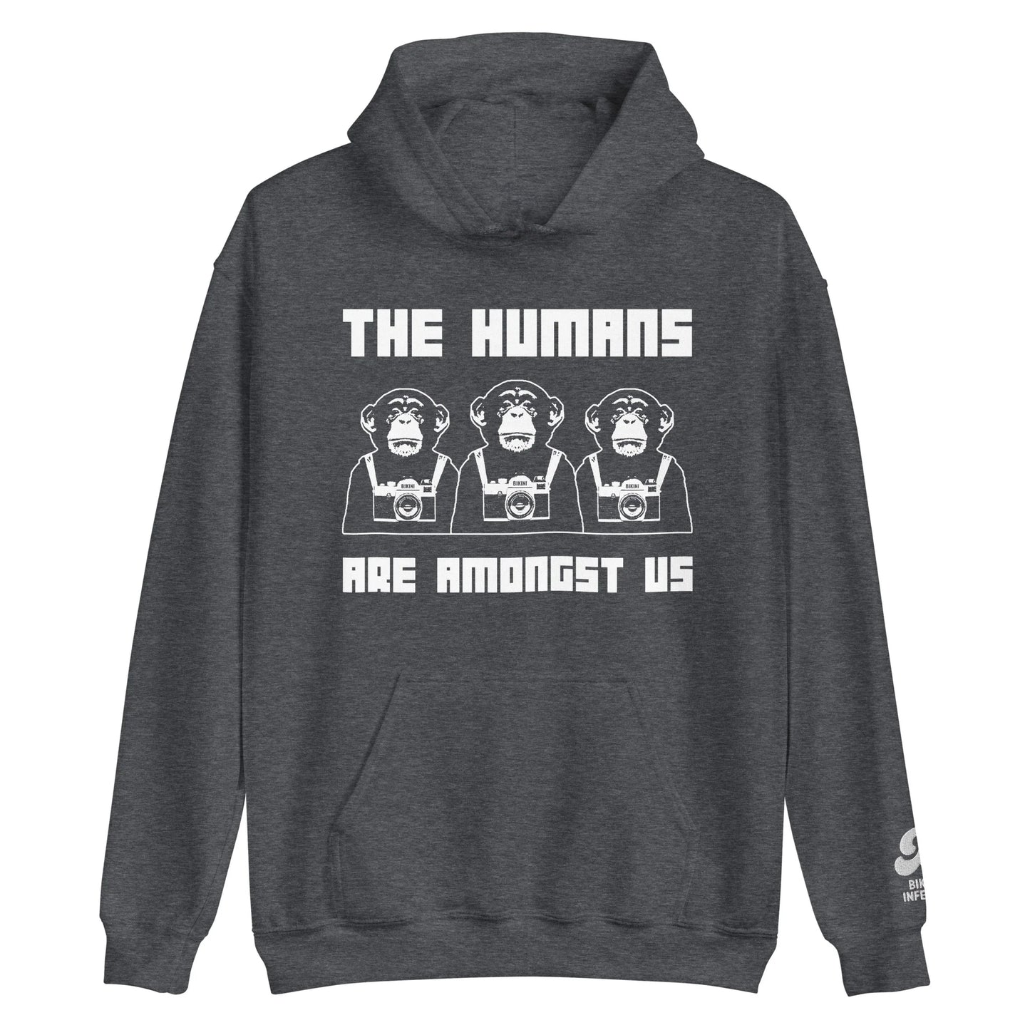 The Humans Are Amongst Us / Hoodie