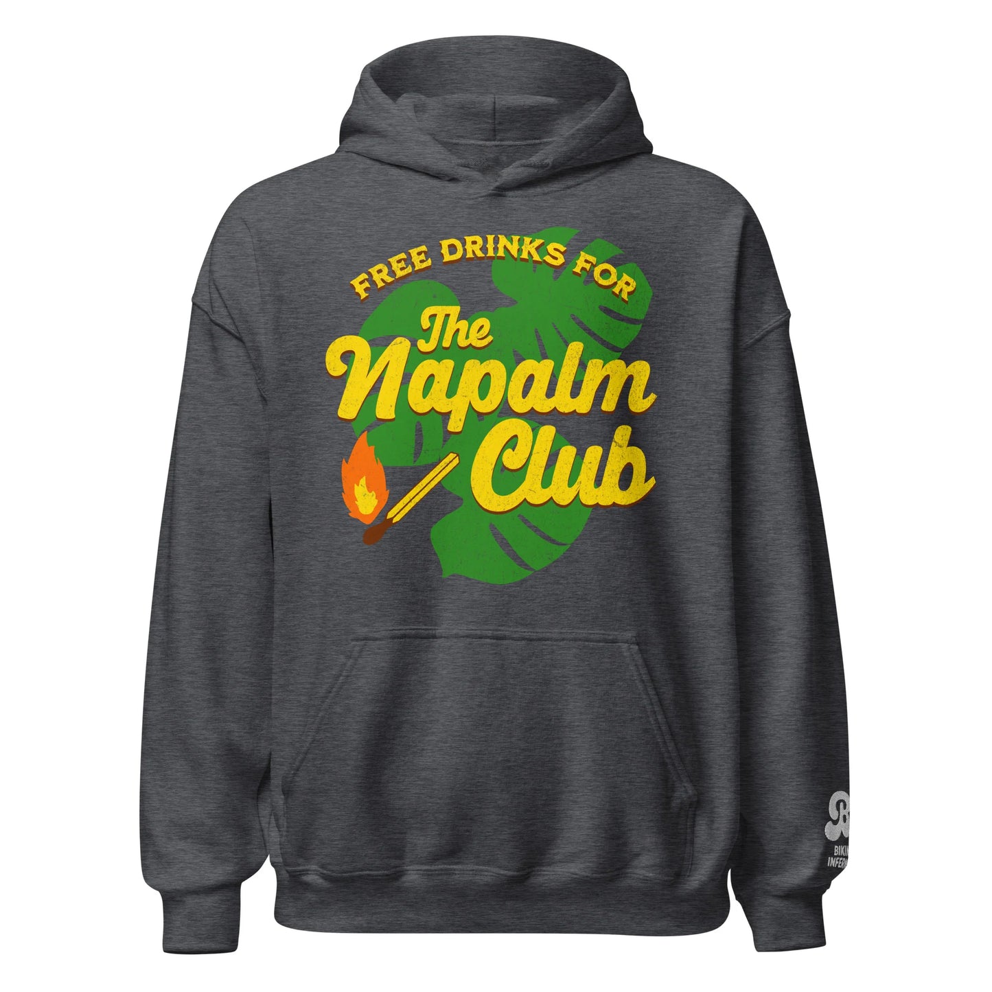 Free Drinks For The Napalm Club / Hoodie